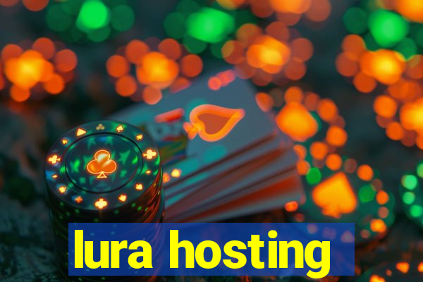lura hosting